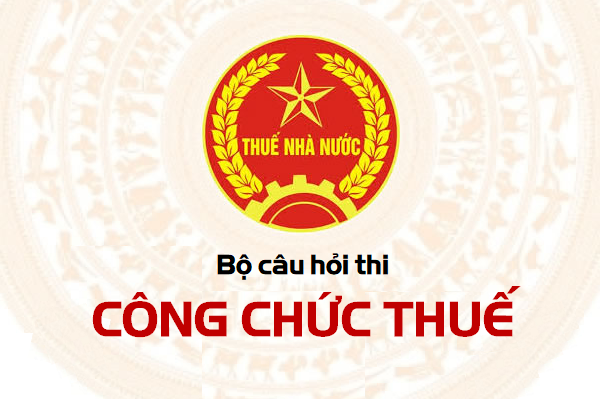 BST ôn thi Công chức Thuế